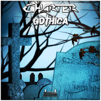 Charter - Gothica