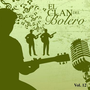 Various Artists - El Clan del Bolero Vol. 12