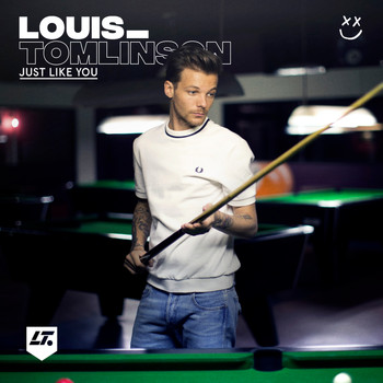 Louis Tomlinson - Just Like You (Explicit)