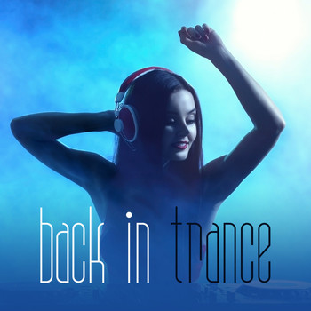 Various Artists - Back in Trance