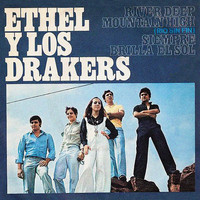 Ethel Y Los Drakers - River Deer Mountain High