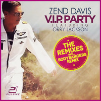 Zend Davis feat. Orry Jackson - V.I.P. Party (Premium Edition)