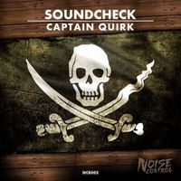 Soundcheck - Captain Quirk
