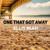Ellis Miah - One That Got Away