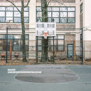 MANIK - UNDERGROUNDKNOWLEDGE (Explicit)