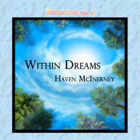Haven McInerney - Reflective, Vol. 9: Within Dreams