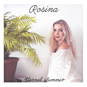 Rosina - Eternal Summer - EP
