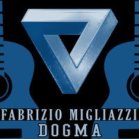 Fabrizio Migliazzi - Dogma