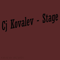 CJ Kovalev - Stage