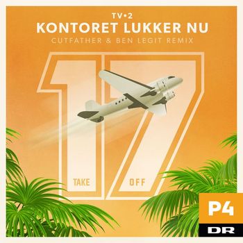 Tv-2 - Kontoret Lukker Nu (Cutfather & Ben Remix)