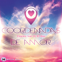 Dj El Dan - Coordenadas De Amor (feat. Dj El Dan)