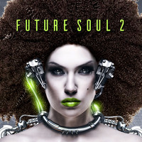 Extreme Music - Future Soul 2