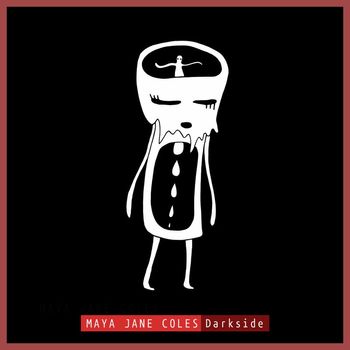 Maya Jane Coles - Darkside (Explicit)