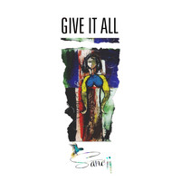 Sancii - Give It All