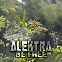 Alektra - Be Free