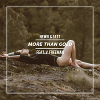 Newik - More Than Gold
