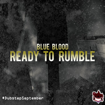 Blue Blood - Ready To Rumble