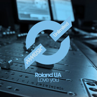 Roland UA - Love you