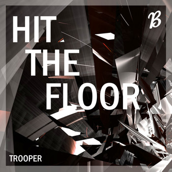 Trooper - Hit The Floor