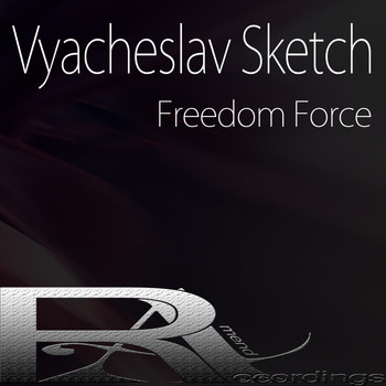 Vyacheslav Sketch - Freedom Force