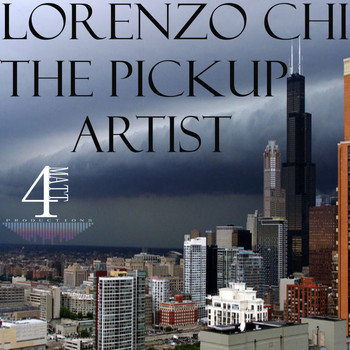 Lorenzo Chi - The Pickup Artist
