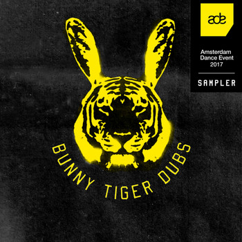 Various Artists - Bunny Tiger Dubs ADE Sampler 2017