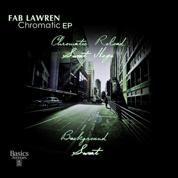 Fab Lawren - Chromatic ep