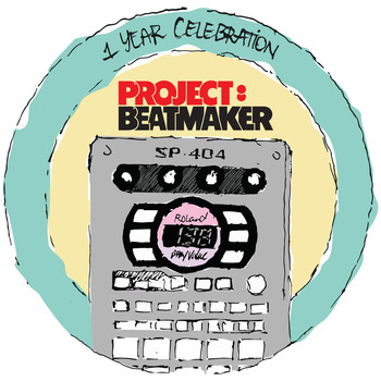 Various Artists / Various Artists - Project​:​Beatmaker - 1 Year Celebration Sampler