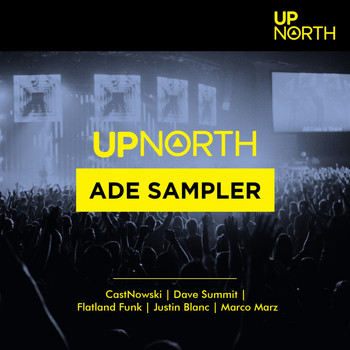 Various Artists - Up North ADE Sampler