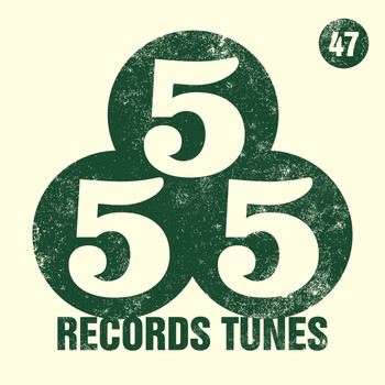 Various Artists - 555 Records Tunes, Vol. 47