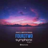 Phaxe, Morten Granau - Four3two (Symphonix Remix)