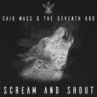 Caio Mass - Scream and Shout