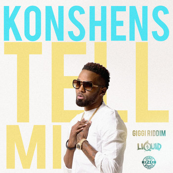 Konshens - Tell Mi (Produced by ZJ LIquid [Explicit])