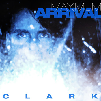 Clark - Maximum Arrival