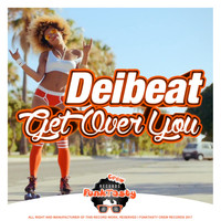 Deibeat - Get Over You