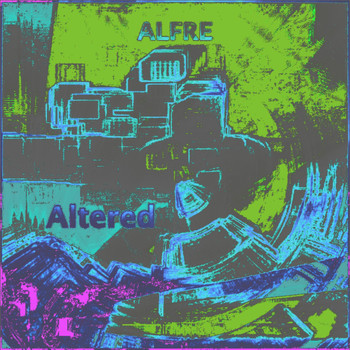 Alfre - Altered