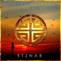 Osvaldo Carreira - Cayom EP