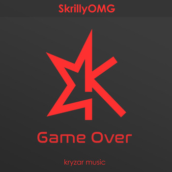 SkrillyOMG - Game Over
