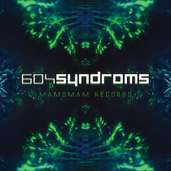 Various Artists - 604syndroms