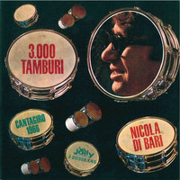 Nicola Di Bari - 3.000 tamburi - La scommessa