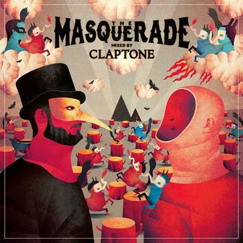 Claptone - The Masquerade (Mixed by Claptone)
