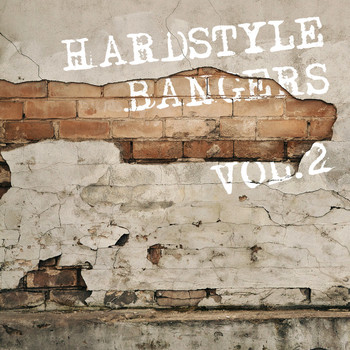 Various Artists - Hardstyle Bangers, Vol. 2 (Explicit)