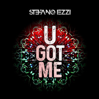 Stefano Iezzi - U Got Me