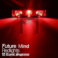 Future Mind - Redlights