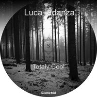 Luca Iadanza - Totaly Cool EP