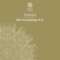 Chocky - Self Knowledge EP