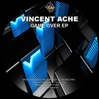 Vincent Ache - Game Over
