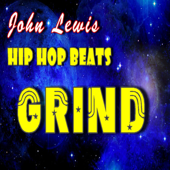 John Lewis - Hip Hop Beats: Grind
