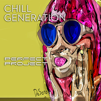 Perfect Project - Chill Generation