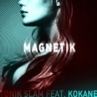Kokane - Magnetik (feat. Kokane)